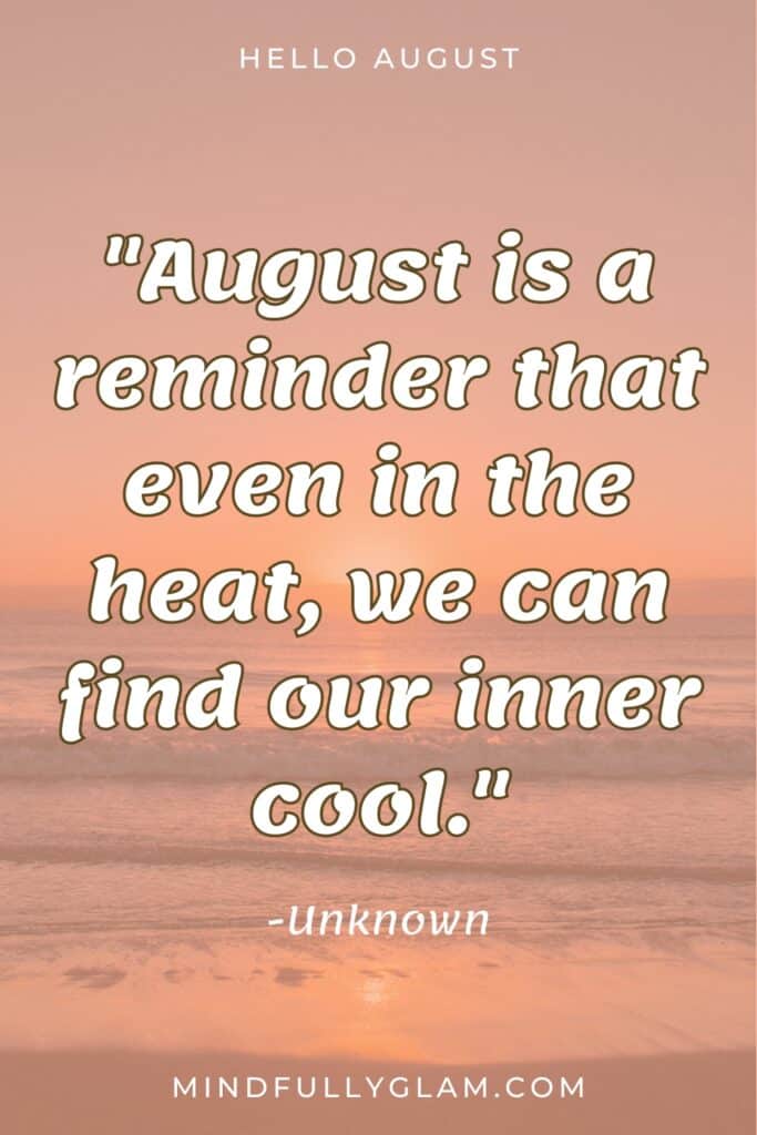 august quotes