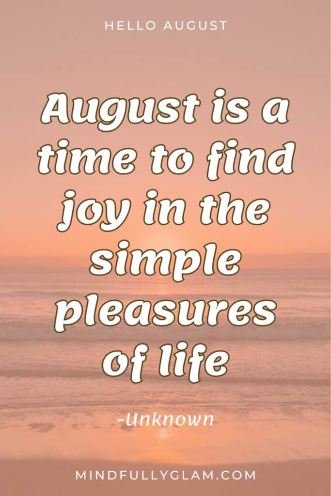 august quotes