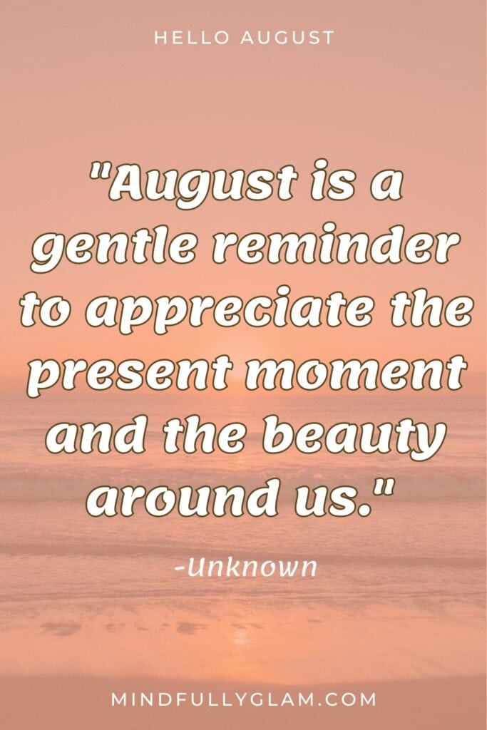 august quotes