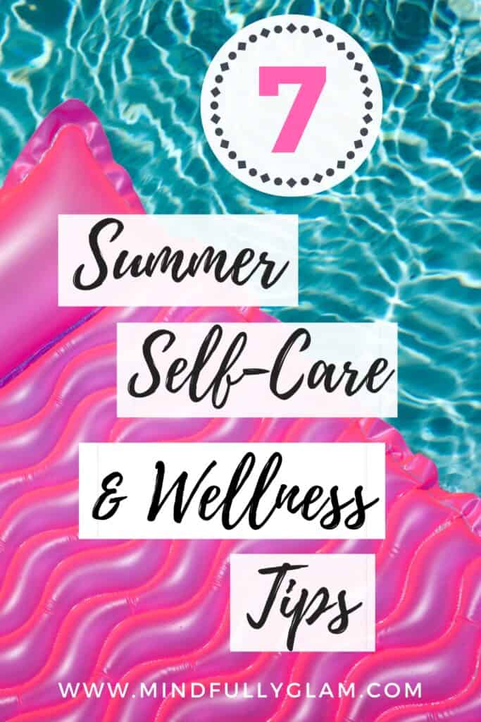 summer self care ideas